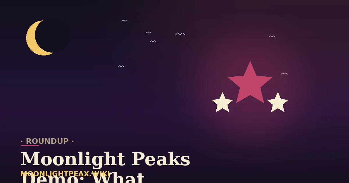 Moonlight Peaks Demo: What Players & Press Are Saying — Moonlight Peaks