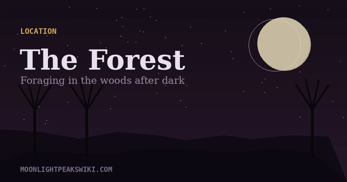 The Forest — Moonlight Peaks